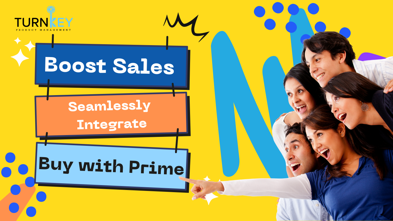 Boost Your Online Business with Buy with Prime: Amazon’s Expertise, Your Success!
