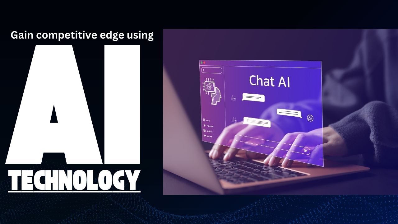 Gain competitive edge using